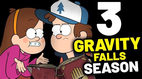 season 3 of gravity falls